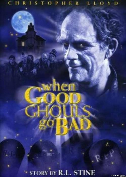Երբ ուրվականները խենթանում են / When Good Ghouls Go Bad (Հայերեն) (2001)